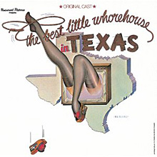 The Best Little Whorehouse in Texas Original Broadway Soundtrack